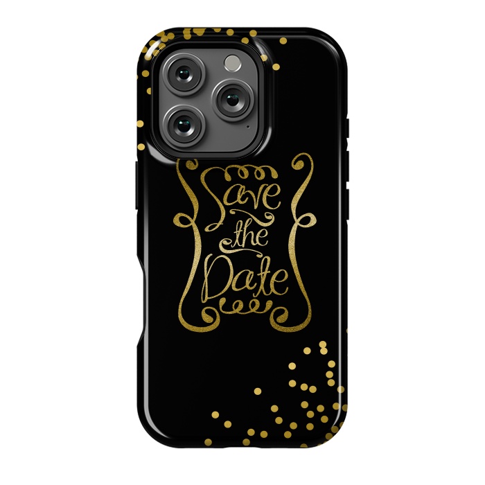 iPhone 16 Pro StrongFit Save The Date Golden Calligraphy by Andrea Haase