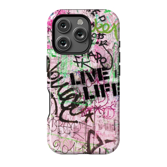 iPhone 16 Pro StrongFit Graffiti Writing Live Live by Andrea Haase