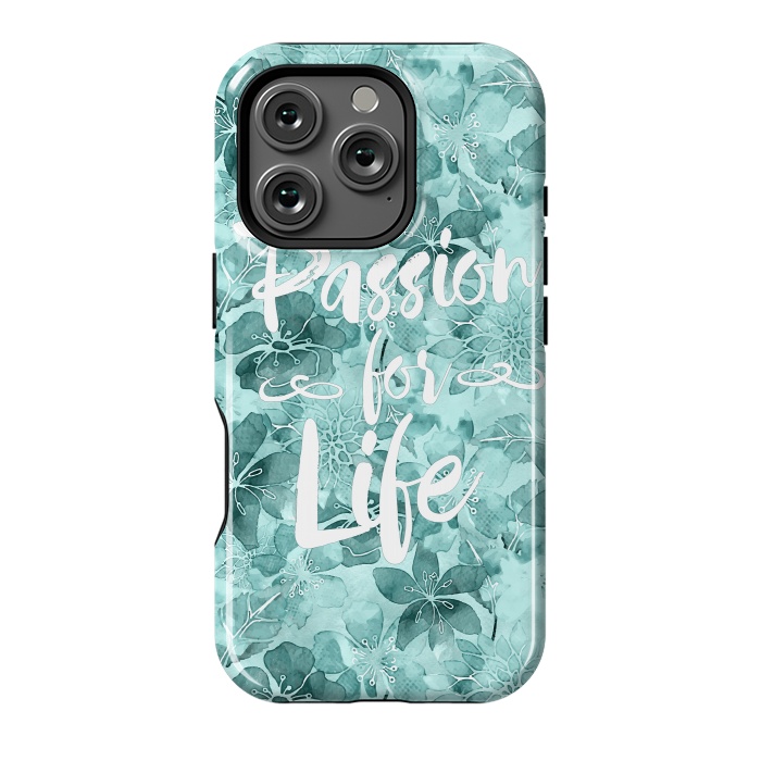 iPhone 16 Pro StrongFit Passion for Life by Andrea Haase