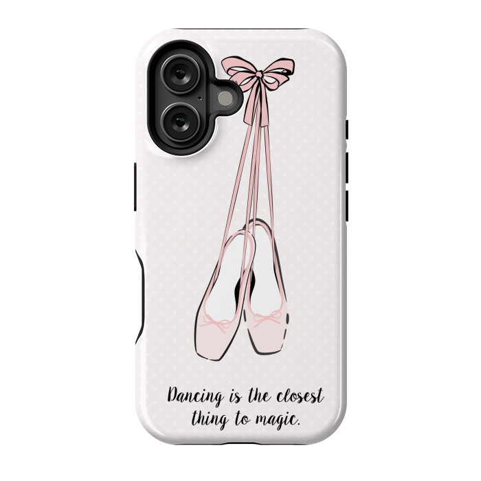 iPhone 16 StrongFit Pink Ballet Shoes Quote by Martina