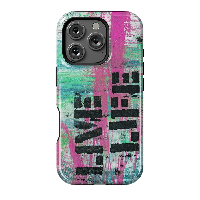 iPhone 16 Pro StrongFit Live Live Stencil Paint Graffiti by Andrea Haase