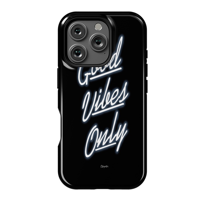 iPhone 16 Pro StrongFit Good Vibes Only by ''CVogiatzi.