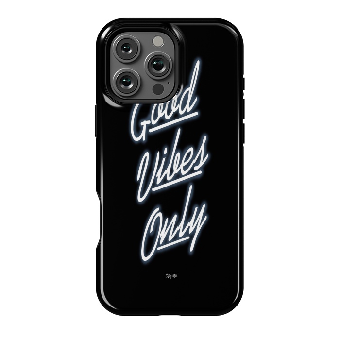 iPhone 16 Pro Max StrongFit Good Vibes Only by ''CVogiatzi.