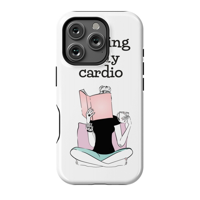 iPhone 16 Pro StrongFit Reading is my cardio by Martina