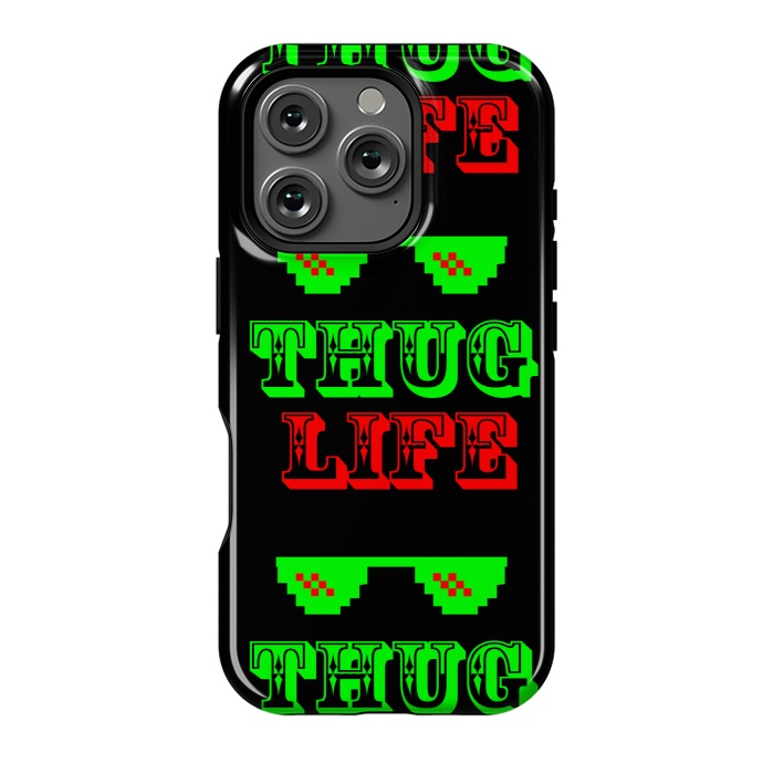 iPhone 16 Pro StrongFit THUG LIFE by MALLIKA