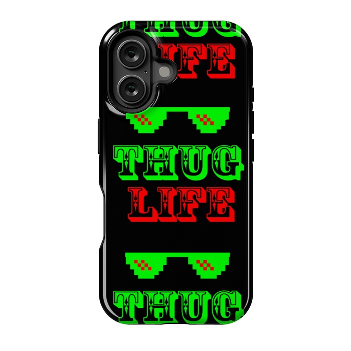 iPhone 16 StrongFit THUG LIFE by MALLIKA