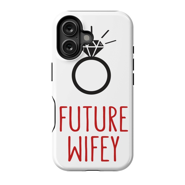 iPhone 16 StrongFit Future Wife Ring by Martina