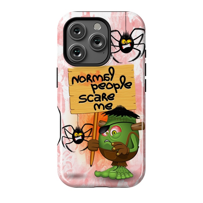 iPhone 16 Pro StrongFit 'Normal People Scare Me' Humorous Frankenstein Character   by BluedarkArt