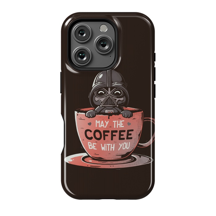 iPhone 16 Pro StrongFit May the Coffee Be With You by eduely