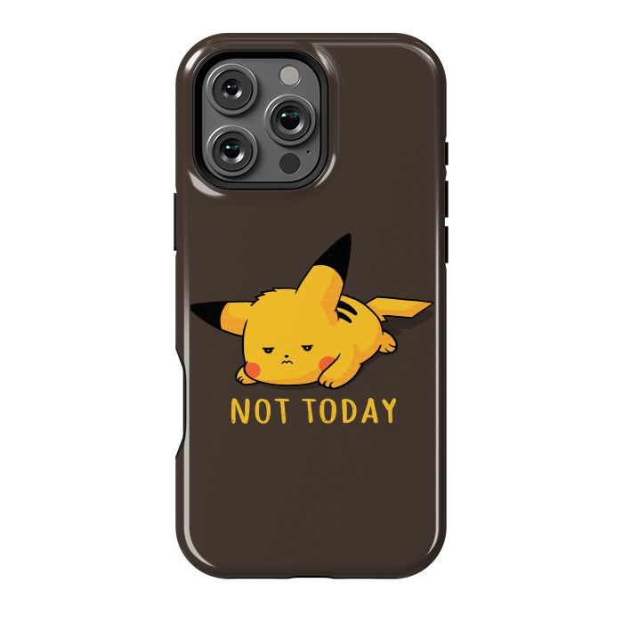 iPhone 16 Pro Max StrongFit Pikachu Not Today by eduely