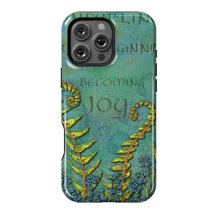 iPhone 16 Pro Max StrongFit Becoming Joy - Ferns Unfurling by Lotti Brown