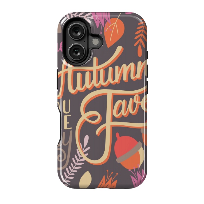 iPhone 16 StrongFit Autumn, you are my fave, 002 by Jelena Obradovic