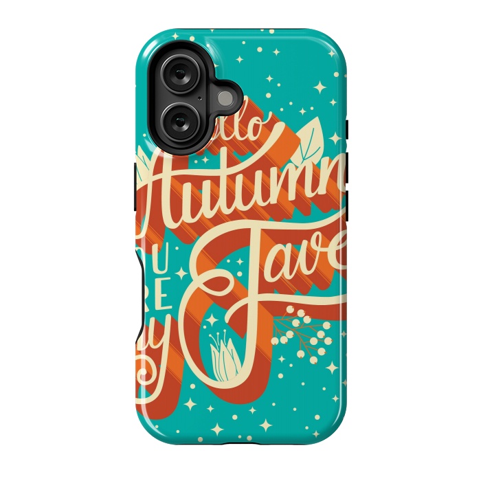 iPhone 16 StrongFit Autumn, you are my fave, 005 by Jelena Obradovic