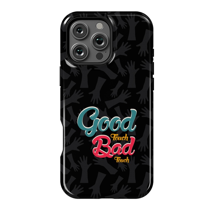 iPhone 16 Pro Max StrongFit Good touch Bad touch by TMSarts