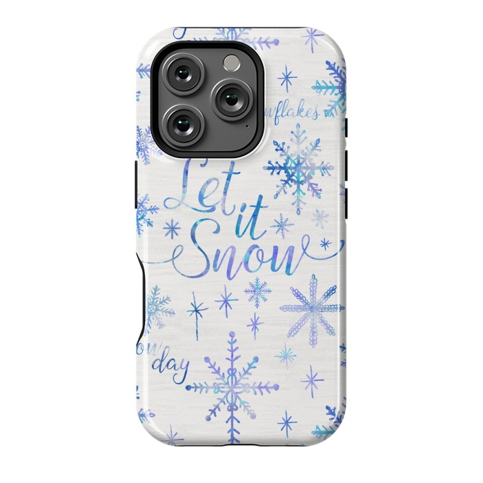 iPhone 16 Pro StrongFit Let It Snow by Noonday Design