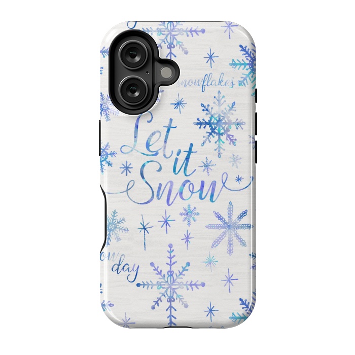 iPhone 16 StrongFit Let It Snow by Noonday Design