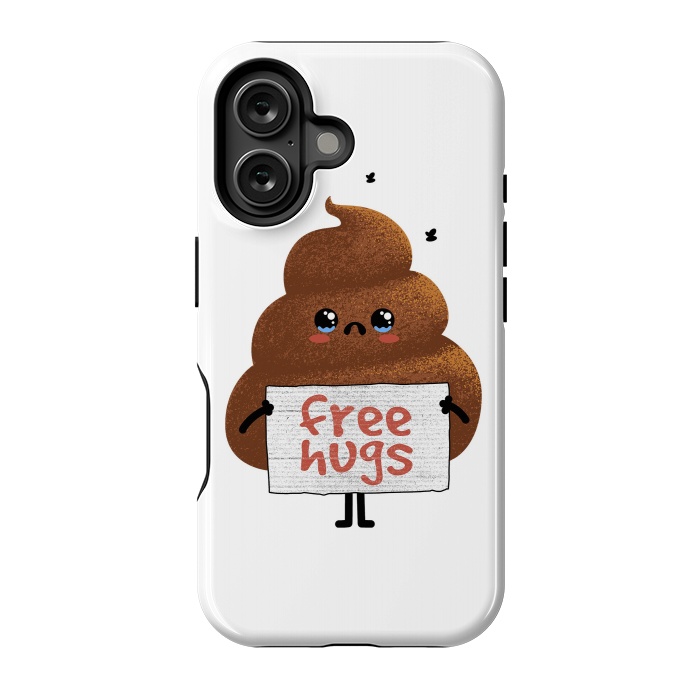 iPhone 16 StrongFit Free Hugs Poop by Afif Quilimo