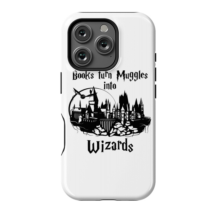 iPhone 16 Pro StrongFit Books turn muggles into wizards  by Winston