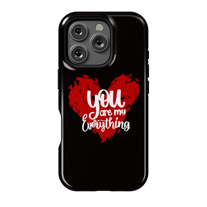 iPhone 16 Pro StrongFit You are my everything by Jms