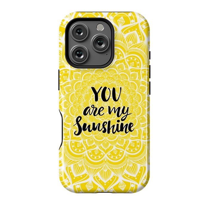 iPhone 16 Pro StrongFit You are my sunshine by Jms