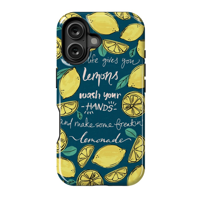 iPhone 16 StrongFit Wash Your Hands & Make Lemonade by Melissa Lee