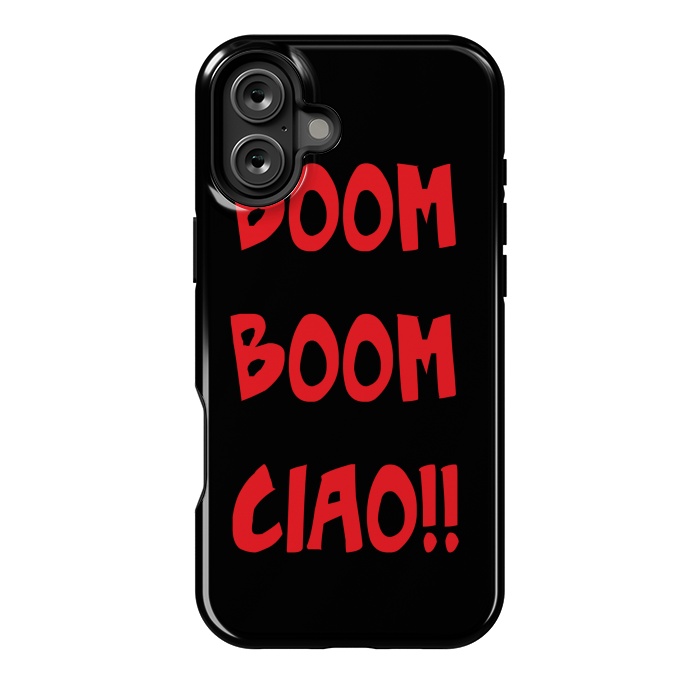 iPhone 16 Plus StrongFit BOOM BOOM CIAO by MALLIKA