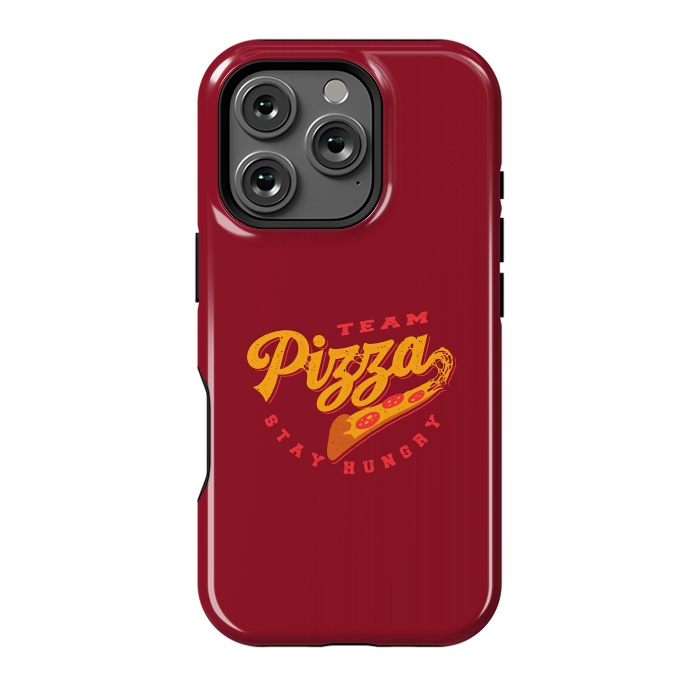 iPhone 16 Pro StrongFit Team Pizza Stay Hungry by Vó Maria