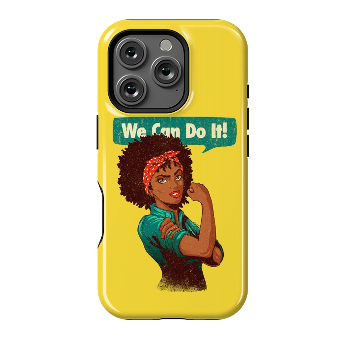 iPhone 16 Pro StrongFit We Can Do It! Black Girl Black Queen Shirt V2 by Vó Maria