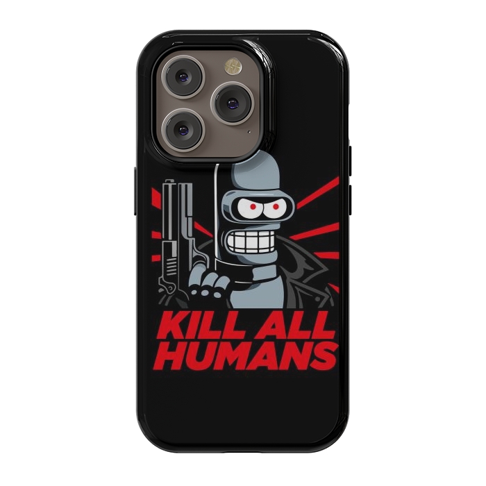 iPhone 14 Pro StrongFit Bendernator - Kill All Humans by Mitxel Gonzalez