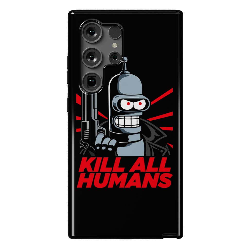 Galaxy S24 Ultra StrongFit Bendernator - Kill All Humans by Mitxel Gonzalez