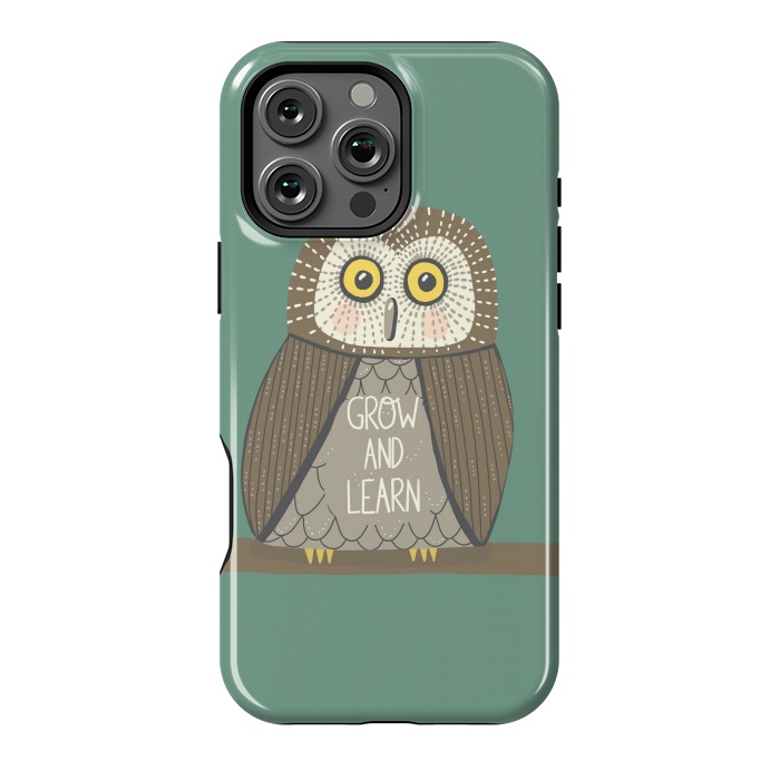 iPhone 16 Pro Max StrongFit Grow and Learn Owl  by Edith May