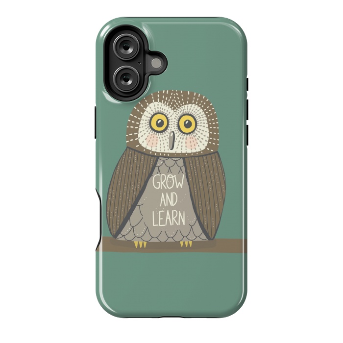 iPhone 16 Plus StrongFit Grow and Learn Owl  by Edith May