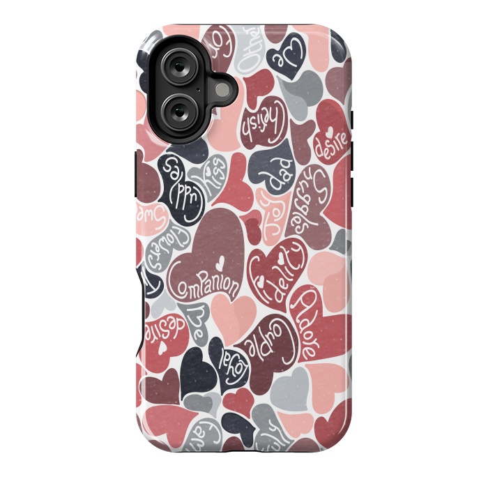 iPhone 16 Plus StrongFit Love hearts with loving words in pink and grey by Paula Ohreen