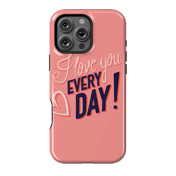 iPhone 16 Pro Max StrongFit I love you Every Day 2 by Jelena Obradovic