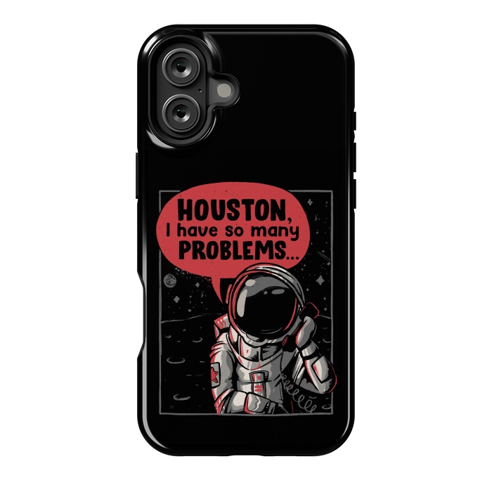 iPhone 16 Plus StrongFit Houston, I Have So Many Problems by eduely