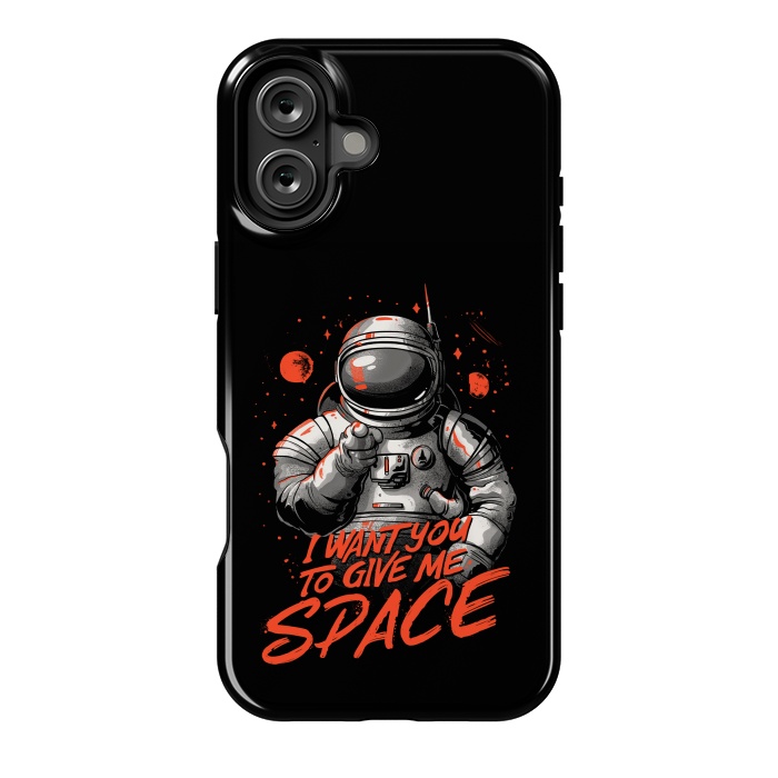 iPhone 16 Plus StrongFit I want you to give me space by eduely