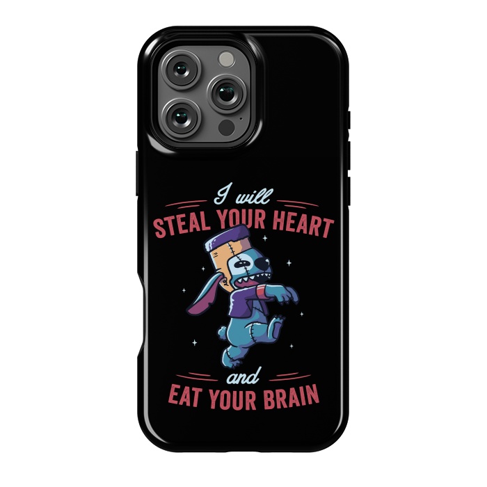 iPhone 16 Pro Max StrongFit I Will Steal Your Heart And Eat Your Brain by eduely