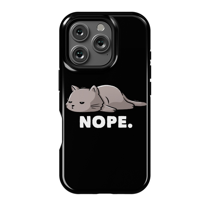 iPhone 16 Pro StrongFit Nope Funny Cute Lazy Cat Gift by eduely