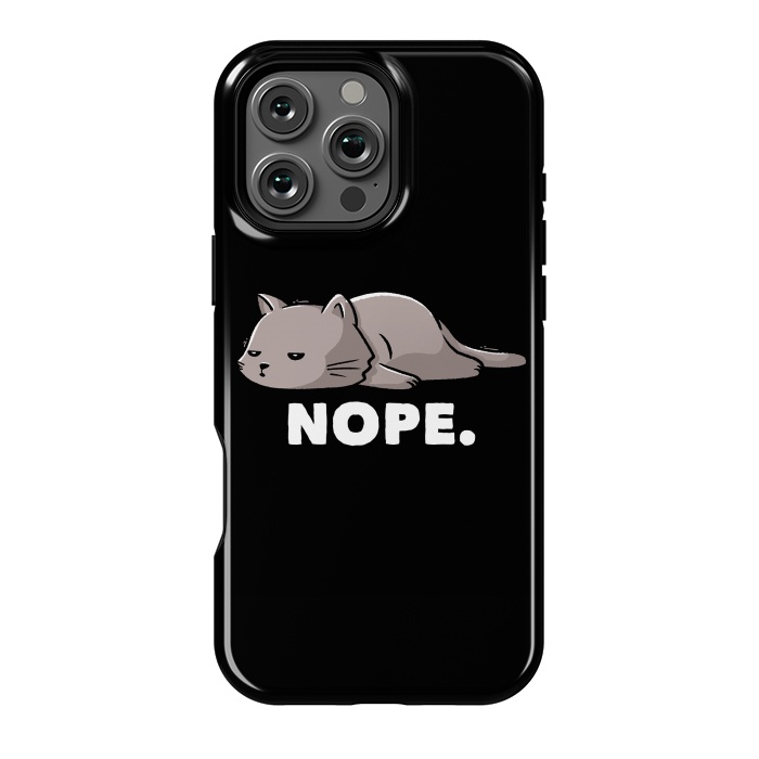 iPhone 16 Pro Max StrongFit Nope Funny Cute Lazy Cat Gift by eduely