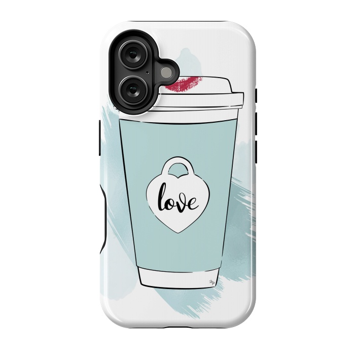 iPhone 16 StrongFit Love Coffee Cup by Martina