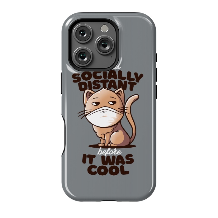 iPhone 16 Pro StrongFit Socially Distant Cat by eduely