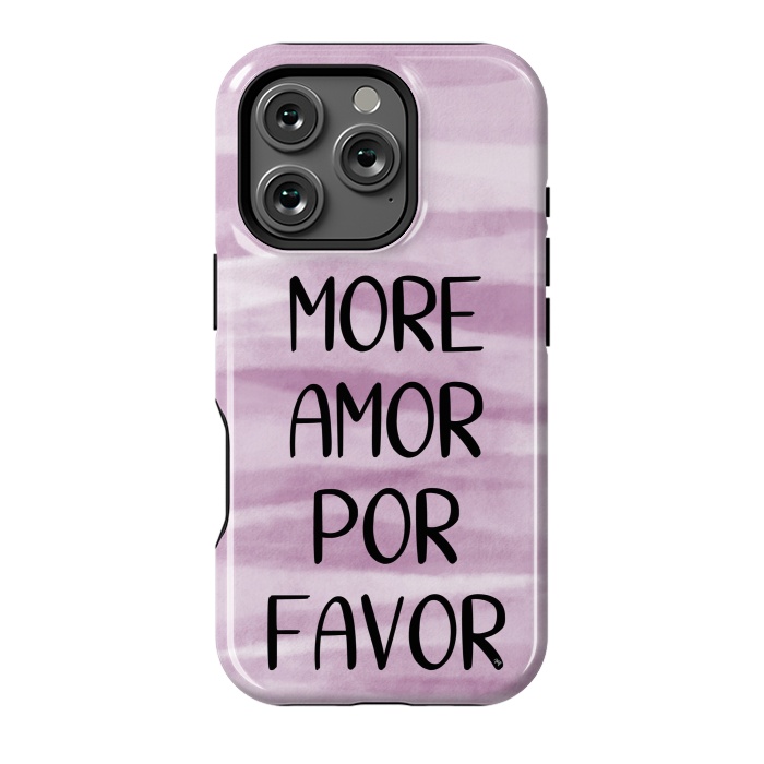 iPhone 16 Pro StrongFit More Amor by Martina