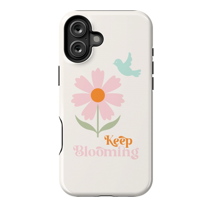 iPhone 16 Plus StrongFit Keep Blooming by ArtPrInk