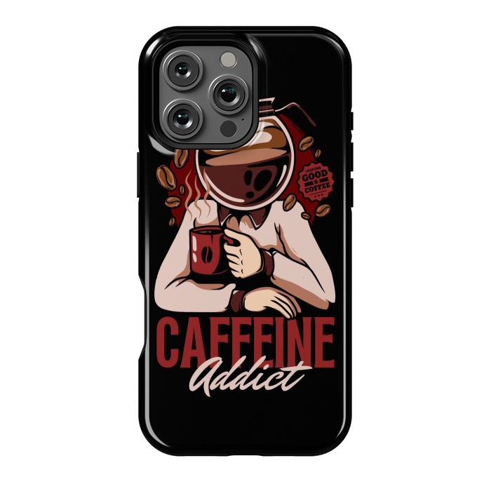 iPhone 16 Pro Max StrongFit Caffeine Addict by LM2Kone